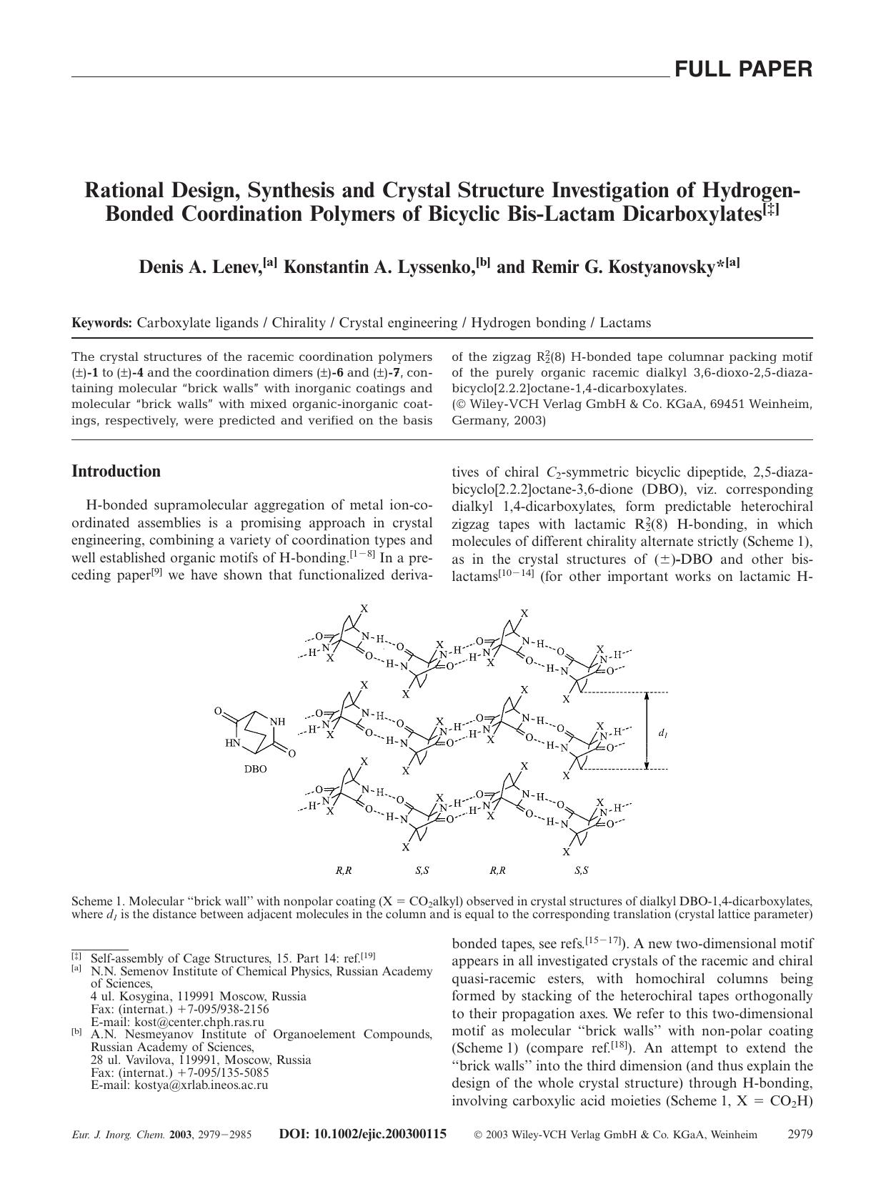 Rational Design, Synthesis and Crystal Structure Investigation of Hydrogen-Bonded Coordination Polymers of Bicyclic Bis-Lactam Dicarboxylates by Unknown