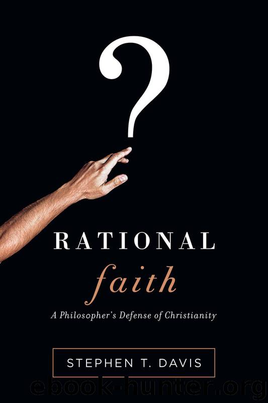 Rational Faith: A Philosopher's Defense of Christianity (Veritas Books) by Davis Stephen T