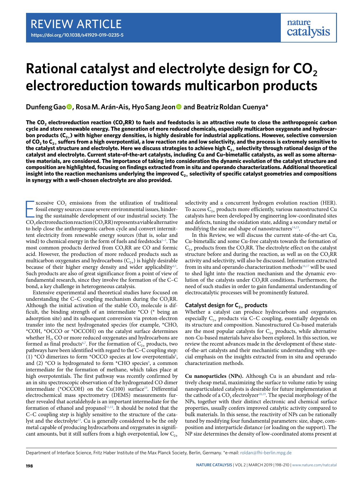 Rational catalyst and electrolyte design for CO2 electroreduction towards multicarbon products by Dunfeng Gao & Rosa M. Arán-Ais & Hyo Sang Jeon & Beatriz Roldan Cuenya