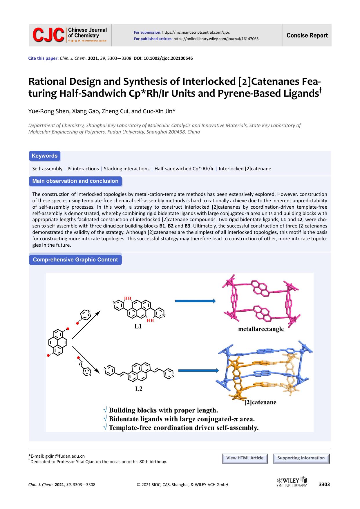 Rational design and synthesis of interlocked [2]catenanes fea-turing half-sandwich Cp*RhIr units and pyrene-based ligands by xgaoc