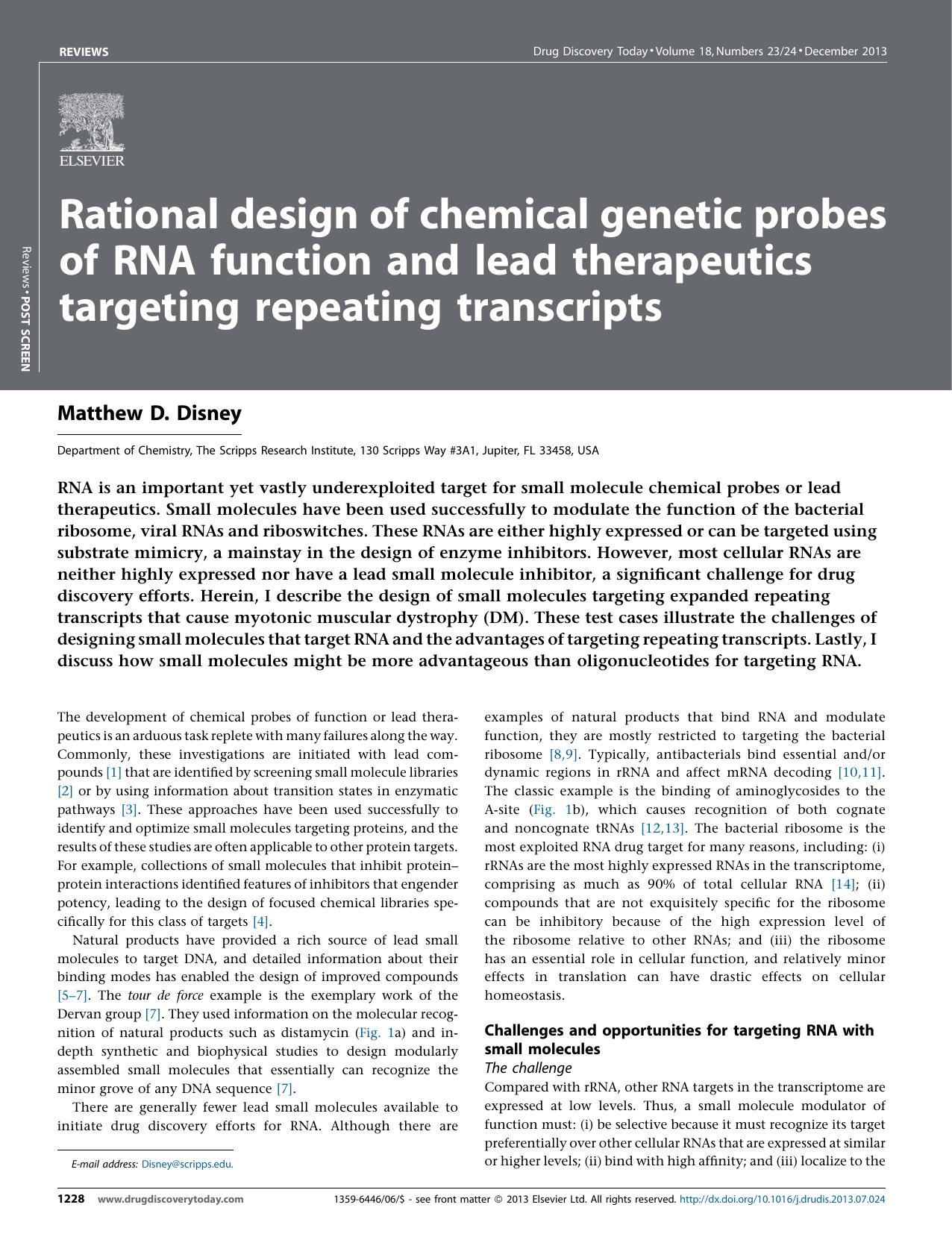 Rational design of chemical genetic probes of RNA function and lead therapeutics targeting repeating transcripts by Matthew D. Disney