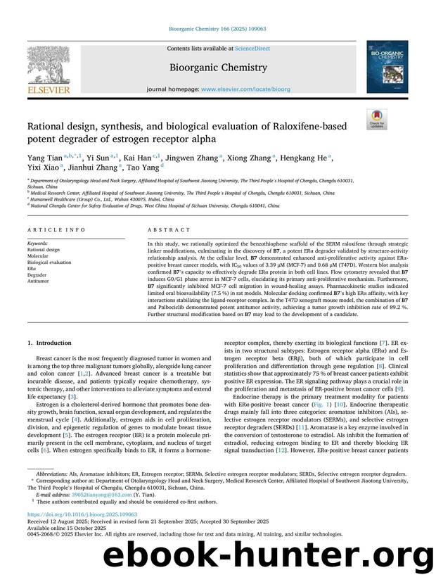 Rational design, synthesis, and biological evaluation of Raloxifene-based potent degrader of estrogen receptor alpha by unknow