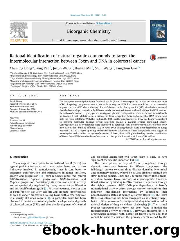 Rational identification of natural organic compounds to target the intermolecular interaction between Foxm and DNA in colorectal cancer by Chunling Dong & Peng Yan & Juxun Wang & Hailian Mu & Shuli Wang & Fangchun Guo