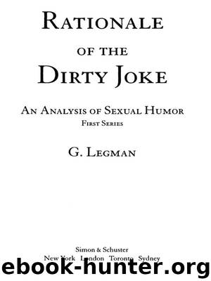 Rationale of the Dirty Joke by G. Legman
