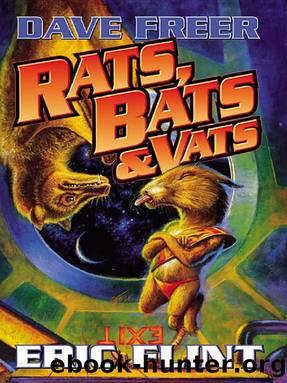 Rats, Bats & Vats by Dave Freer & Eric Flint