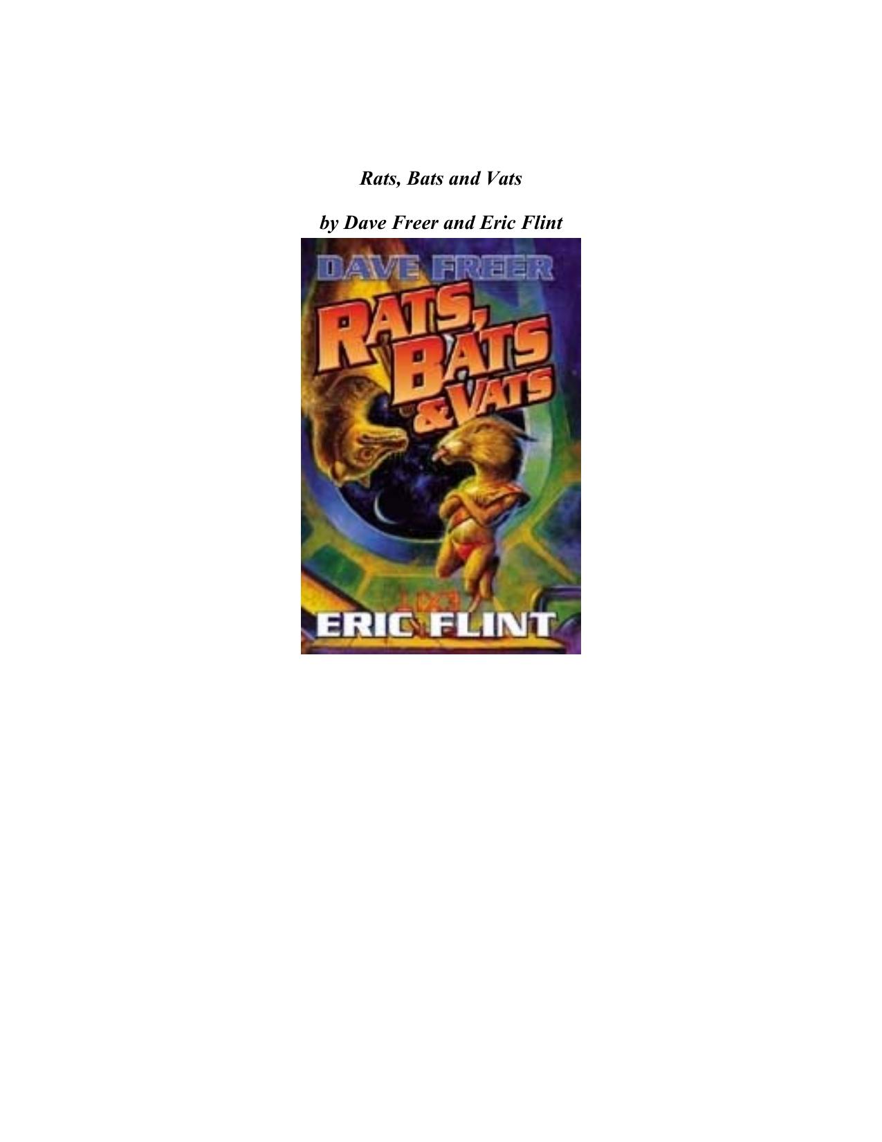 Rats, Bats & Vats by Dave Freer Eric Flint