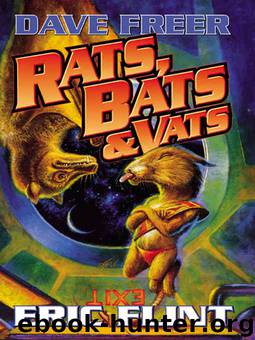 Rats, Bats and Vats by Dave Freer; Eric Flint