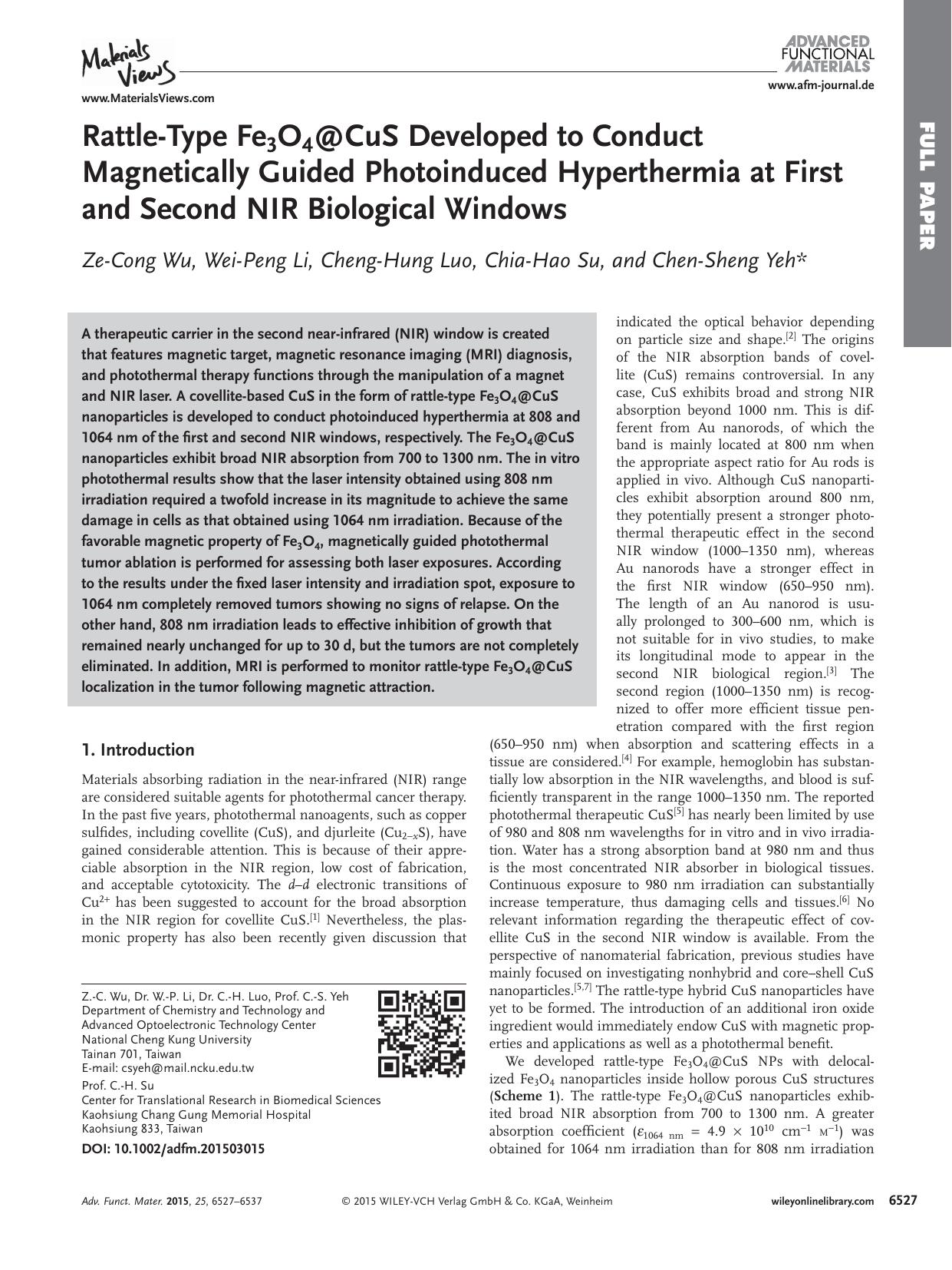 Rattle&#x02010;Type Fe<sub>3<sub>O<sub>4<sub>@CuS Developed to Conduct Magnetically Guided Photoinduced Hyperthermia at First and Second NIR Biological Windows by Unknown