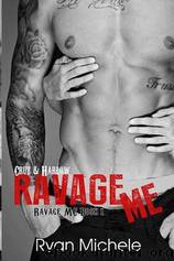 Ravage Me by Ryan Michele