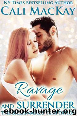 Ravage and Surrender by Cali MacKay