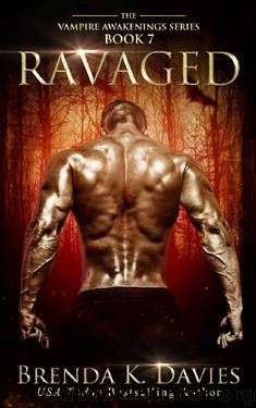 Ravaged (Vampire Awakenings, Book 7) by Brenda K. Davies