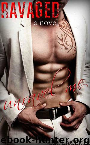 Ravaged by C.R. Lacerte