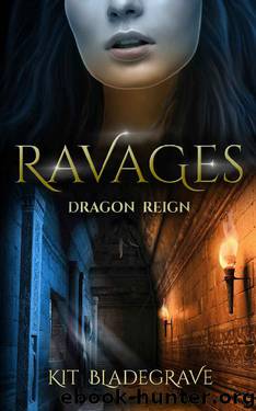 Ravages by Kit Bladegrave