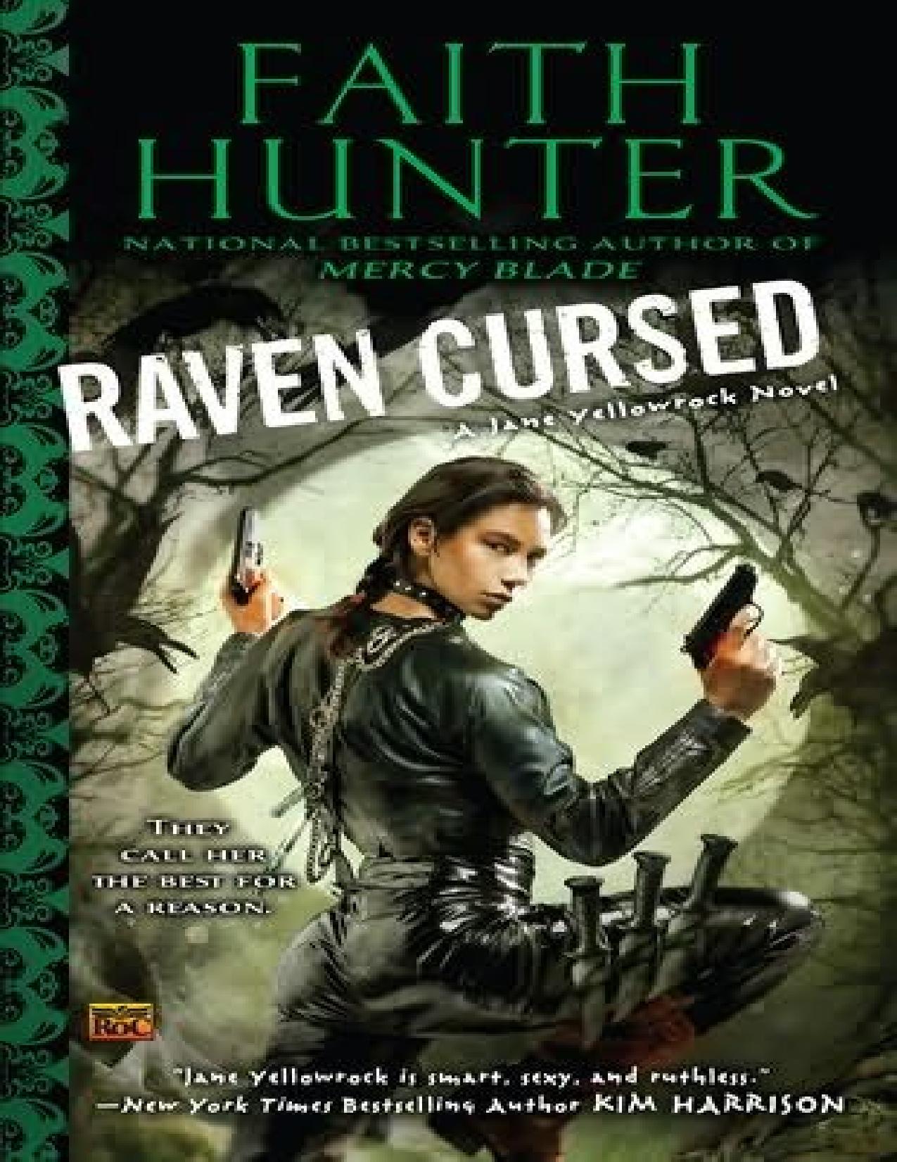 Raven Cursed by Faith Hunter