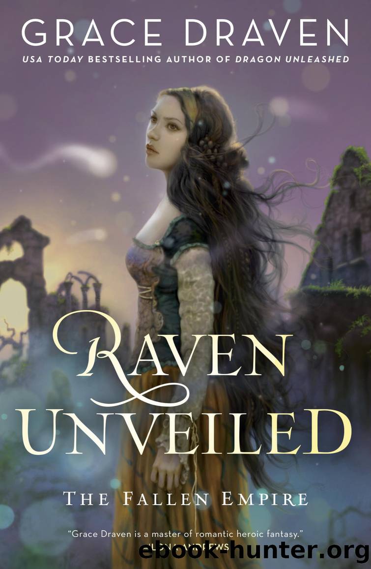 Raven Unveiled by Grace Draven