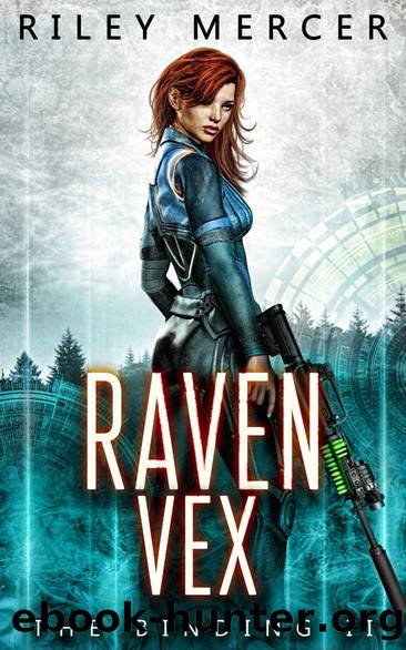 Raven Vex_A LitRPG Saga by Riley Mercer