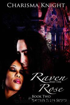Raven and the Rose by Knight Charisma