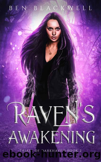 Raven's Awakening by Blackwell Ben