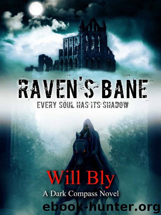 Raven's Bane by Will Bly