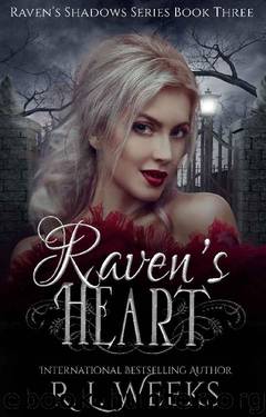 Raven's Heart (Raven's Shadow Book 3) by R.L. Weeks