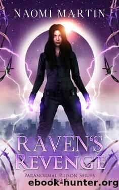 Raven's Revenge: Paranormal Prison Romance (Paranormal Prison Series Book 2) by Naomi Martin