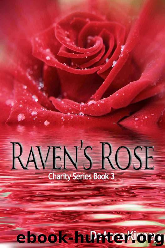 Raven's Rose by Deanna Kinney