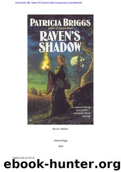 Raven's Shadow (Raven 01) by Patricia Briggs