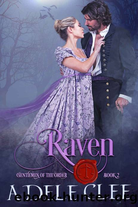 Raven: Gentlemen of the Order - Book 2 by Clee Adele