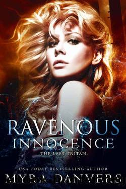Ravenous Innocence (The Last Tritan Book 1) by Myra Danvers