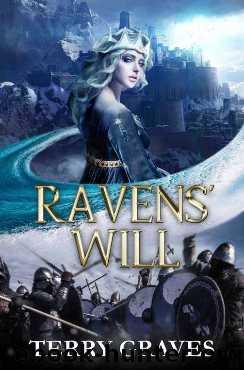 Ravens' Will by Terry Graves