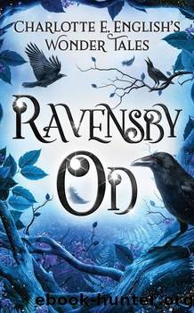 Ravensby Od by Charlotte E. English