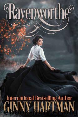 Ravenworthe by Ginny Hartman