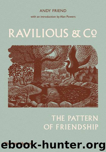 Ravilious & Co by Andy Friend