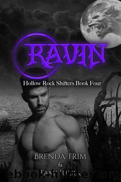 Ravin by Brenda Trim & Tami Julka