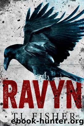 Ravyn: Til Death Do Us Part by TL Fisher