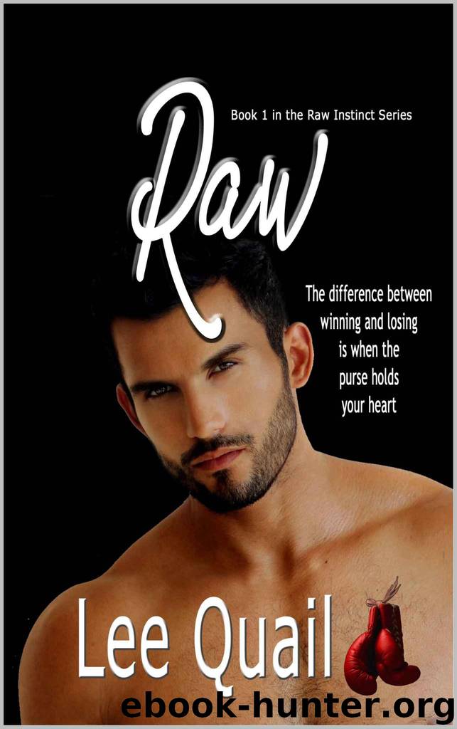 Raw (Raw Instinct Book 1) by Quail Lee