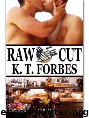 Raw Cut by Forbes K. T