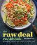 Raw Deal Cookbook by Emily Monaco