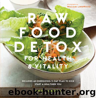 Raw Food Detox by Anya Ladra