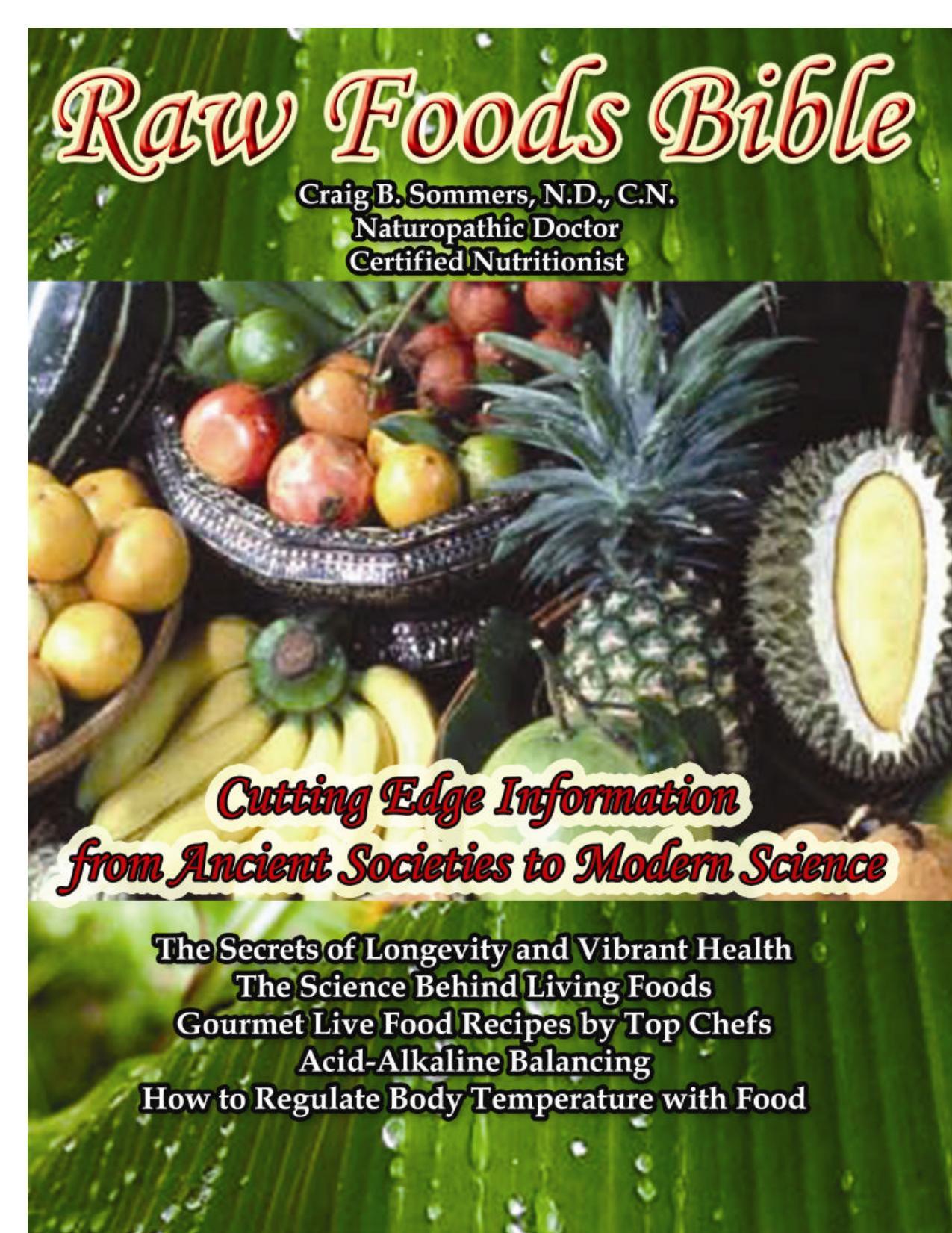 Raw Foods Bible by Unknow