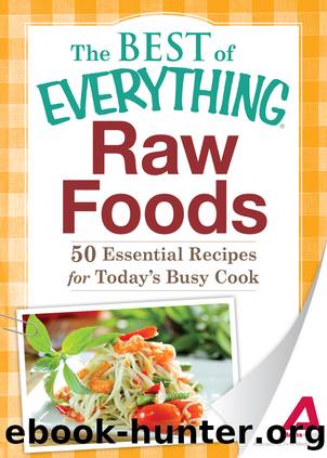 Raw Foods by Adams Media