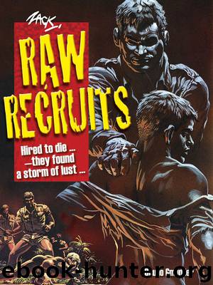 Raw Recruits by Zack