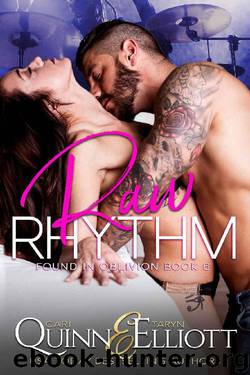 Raw Rhythm by Cari Quinn & Taryn Elliott
