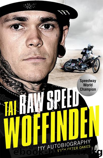 Raw Speed by Tai Woffinden