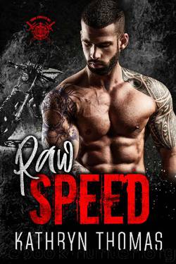 Raw Speed: A Motorcycle Club Romance (Tidal Knights MC) (Mean Machine Collection Book 3) by Kathryn Thomas