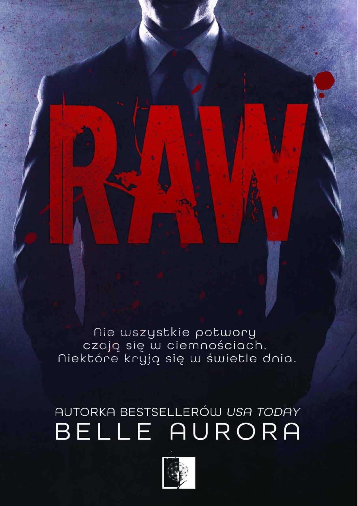 Raw by Belle Aurora