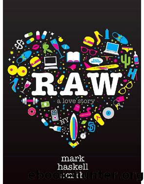 Raw by Mark Haskell Smith