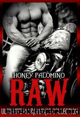 Raw: The Ultimate Mc Collection by Honey Palomino