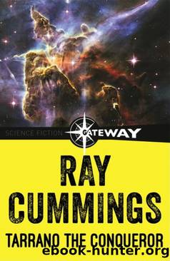 Ray Cummings by Tarrano the Conqueror