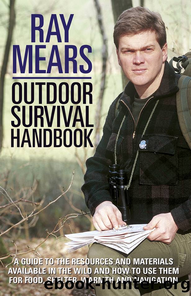 Ray Mears Outdoor Survival Handbook by Ray Mears